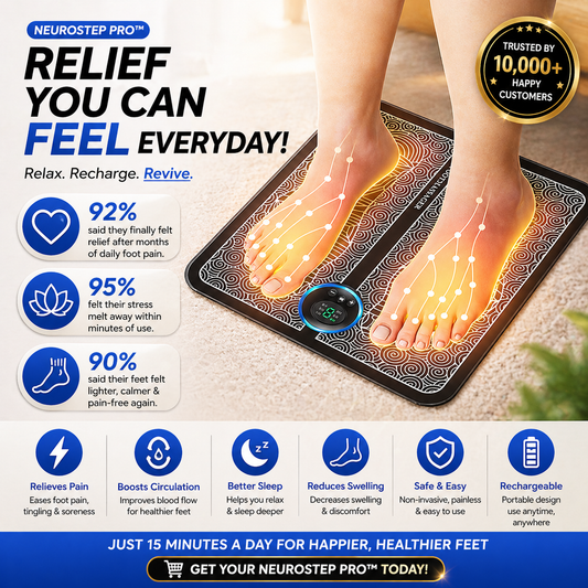 NeuroStep Pro™ “Turn Every Step Into Instant Relief & Deep Relaxation''